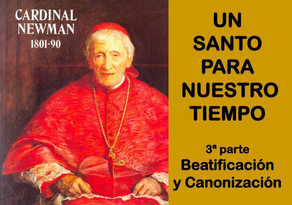 UN SANTO PARA NUESTRO TIEMPO 3. Beatificación y Canonización